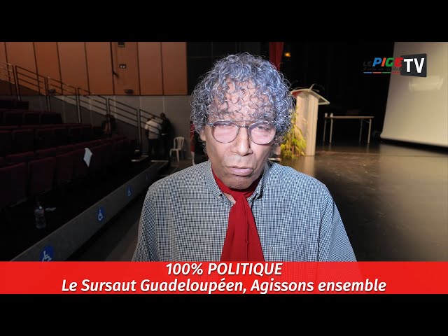 ⁣100% Politique : Le Sursaut Guadeloupéen, agissons ensemble