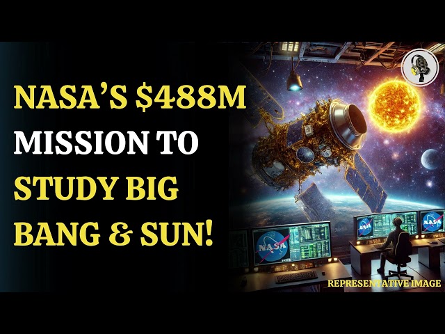 ⁣NASA Launches $488 Million Mission to Uncover Big Bang Secrets & Study the Sun | Wion Podcast