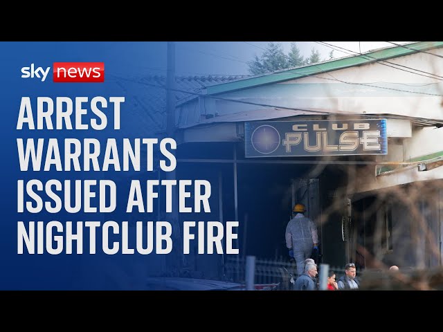 ⁣Four arrest warrants issued after nightclub fire in North Macedonia