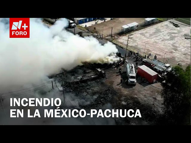 Incendio en centro de reciclaje en la México-Pachuca: 80% sofocado - Las Noticias