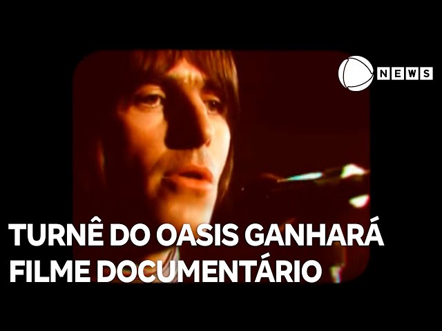 ⁣Turnê da banda Oasis ganhará filme documentário