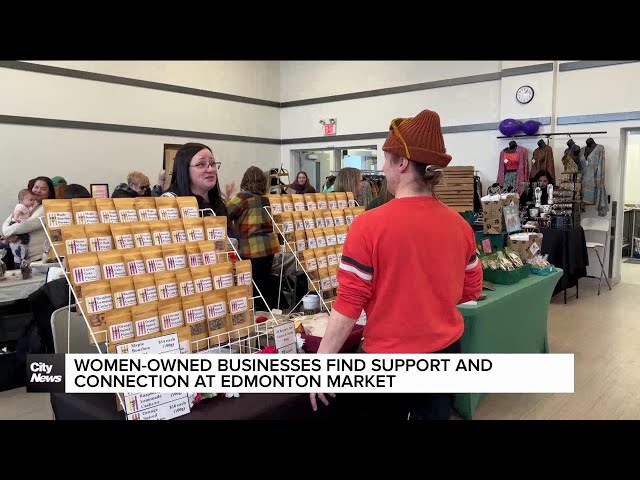 Women-owned businesses in Edmonton find support and connection at local market