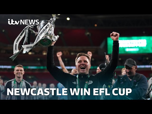 ⁣Newcastle United wins first trophy in 56 years - beating Liverpool 2-1 in EFL Cup | ITV News