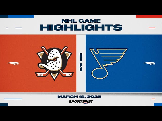 NHL Highlights | Ducks vs. Blues - March 16, 2025