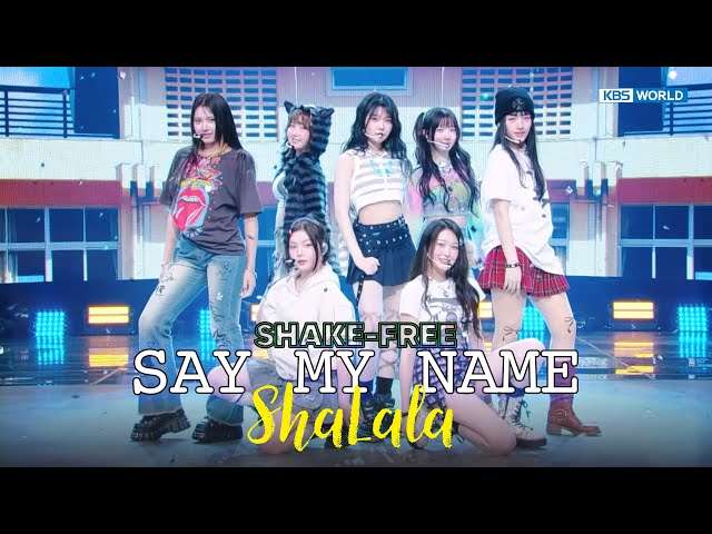 ⁣[SHAKE-FREE] ShaLala - SAY MY NAME 세이마이네임 [Music Bank] | KBS WORLD TV 250314