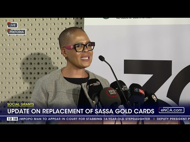 Update on replacement of SASSA gold cards