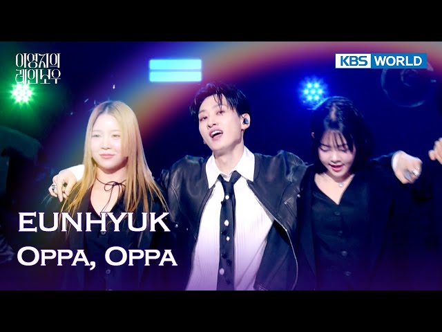 ⁣[ENG/IND] EUNHYUK - Oppa, Oppa (The Seasons) | KBS WORLD TV 250214