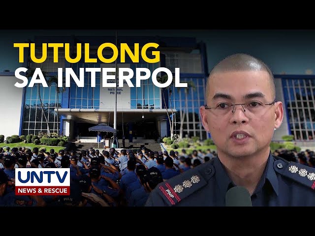 ⁣Pagtulong sa Interpol sa pag-aresto sa co-accused ni dating Pang. Duterte, muling tiniyak ng PNP