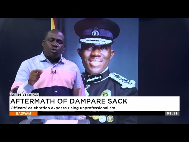 ⁣Aftermath of Dampare Sack: Officers' celebration exposes rising unprofessionalism - Asem Yi Di 