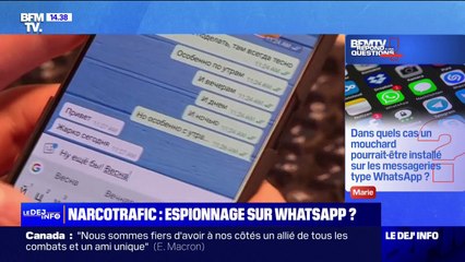 Dans quels cas un mouchard pourrait-il être installé sur les messageries type Whats App? BFMTV répon