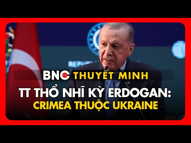 ⁣Thuyết minh: TT Thổ Nhĩ Kỳ gửi thông điệp mạnh mẽ tới Putin, lên án hành động xâm lược của Nga