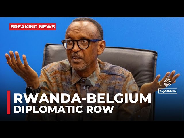 ⁣Rwanda severs diplomatic ties with Belgium