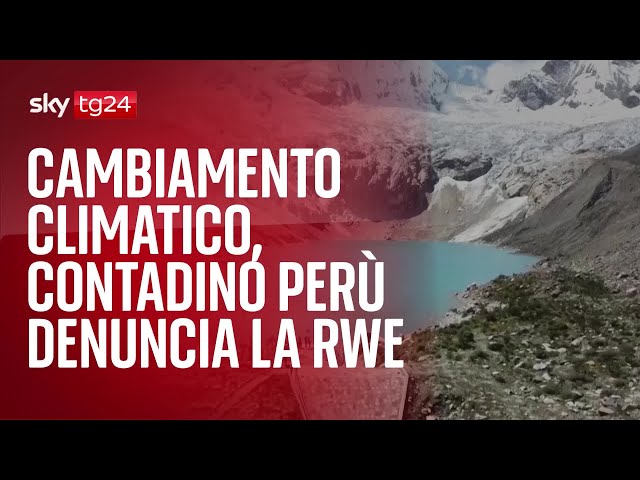 ⁣Cambiamento climatico, contadino peruviano denuncia la RWE