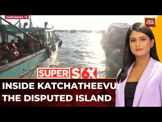 ⁣India Today Exclusive: First Look at Contested Katchatheevu Island | Super Six | Akshita