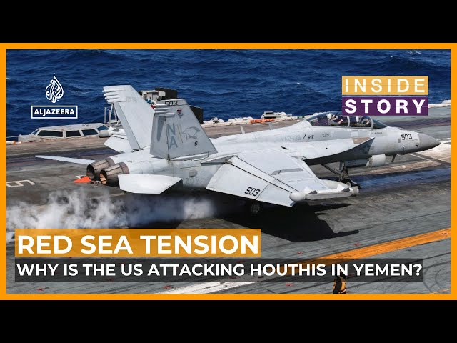 ⁣Why is the US attacking Houthis in Yemen? | Inside Story