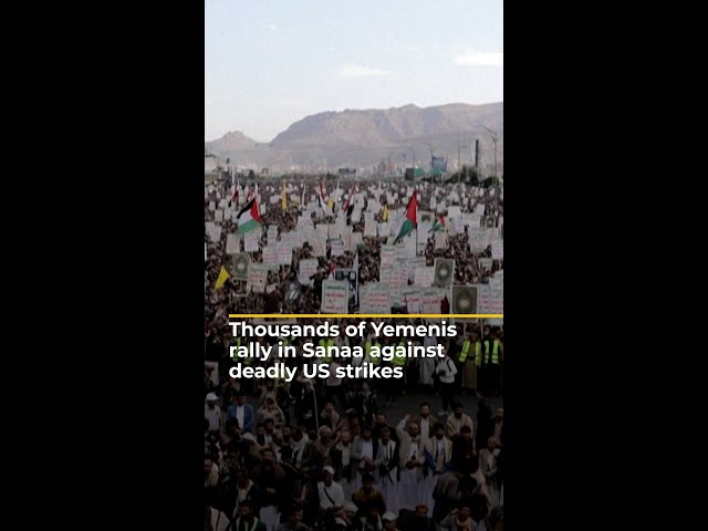 Thousands of Yemenis rally in Sanaa against deadly US strikes | AJ #shorts