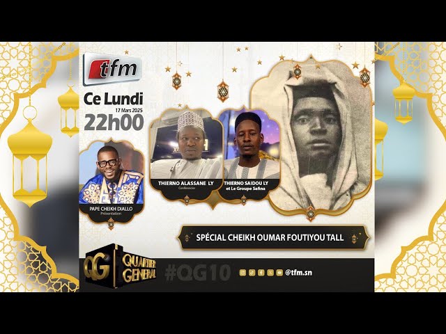 ⁣TFM LIVE: Quartier Général du 17 Mars 2025 avec Pape Cheikh - Spécial Thierno Seydou Nourou Tall