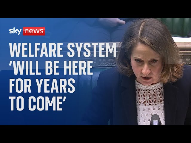 ⁣Welfare system will be here 'for years to come' amid backlash over impending cuts