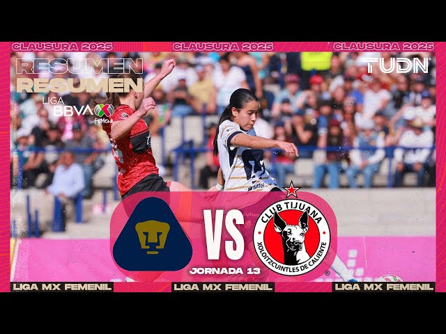 ⁣Resumen | Pumas vs Tijuana | Liga MX Femenil - J13 CL2025 | TUDN