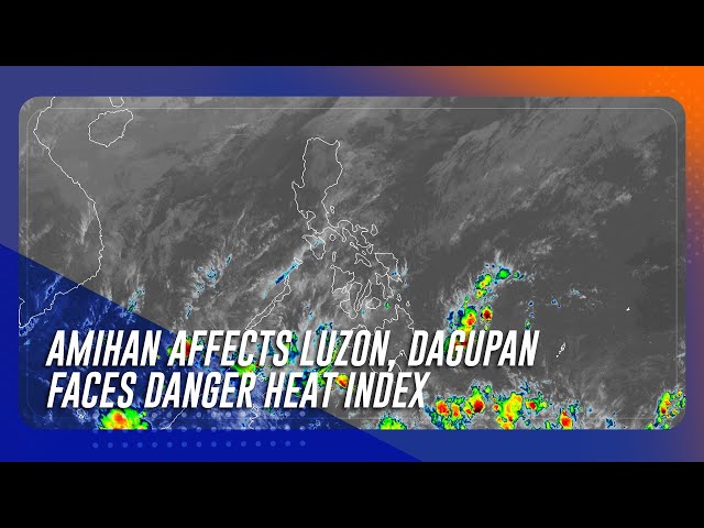 ⁣Amihan affects Luzon, Dagupan faces danger heat index